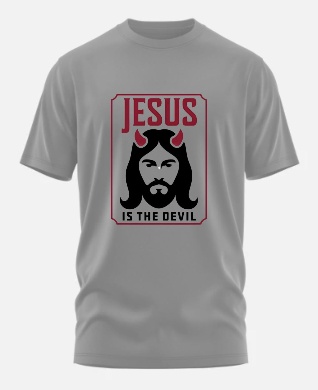 Jesus Is the devil (Short/Long Shirt)