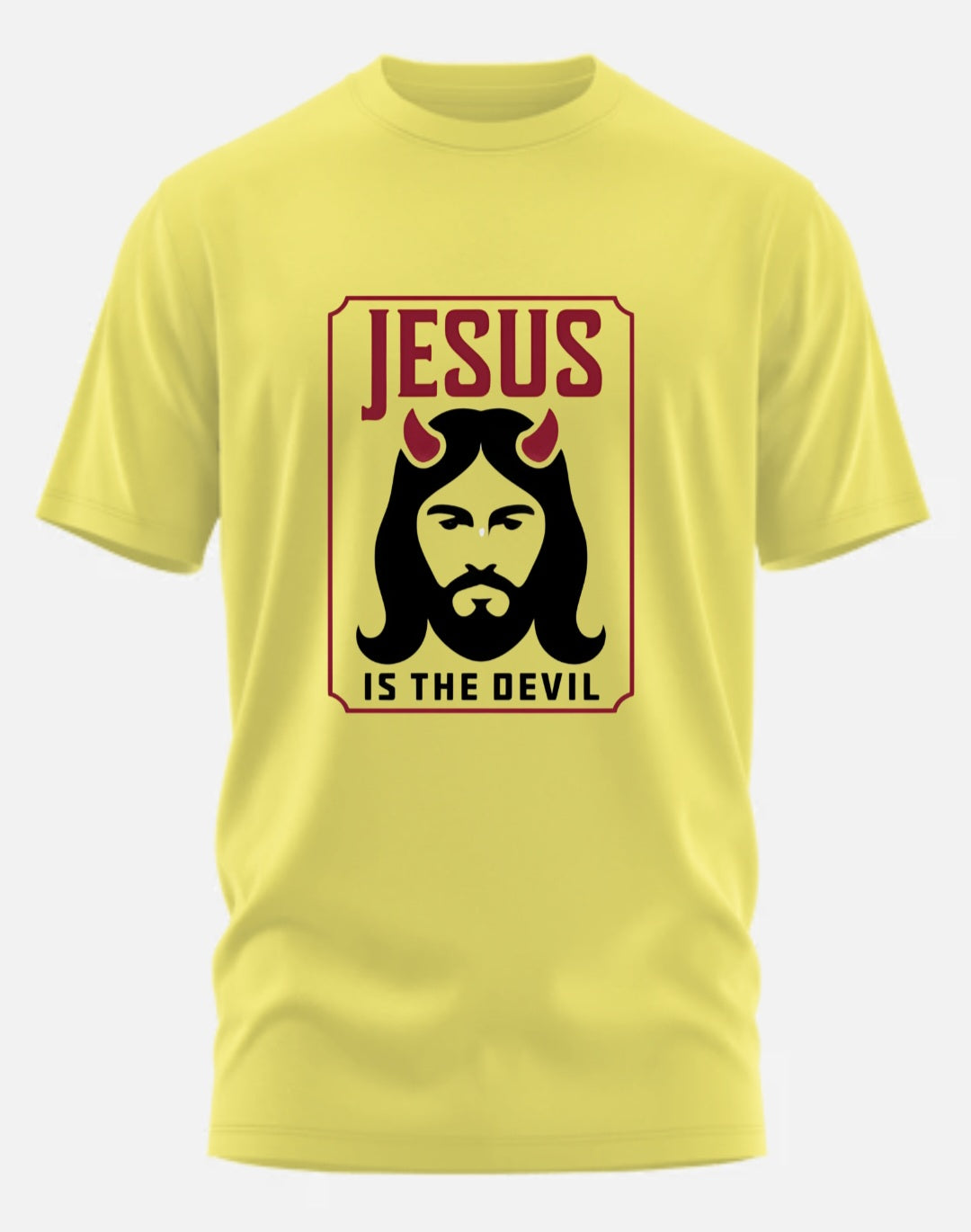 Jesus Is the devil (Short/Long Shirt)