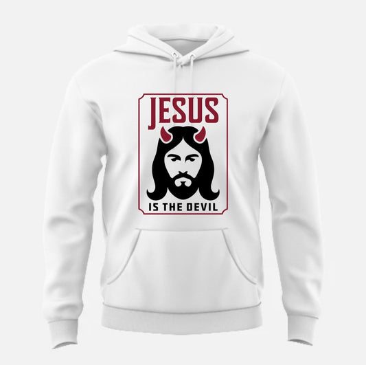 JESUS IS THE DEVIL (HOODIE)