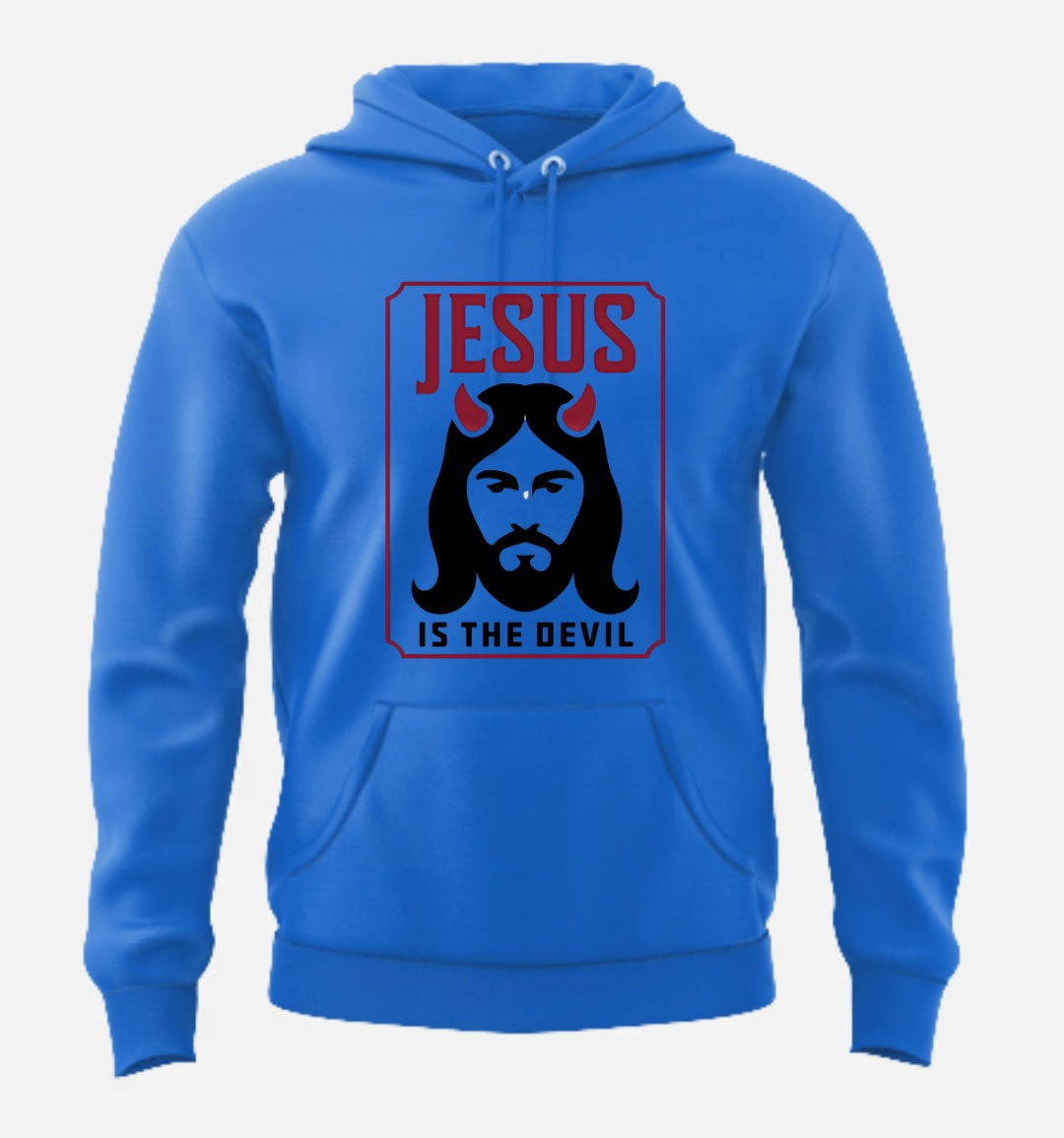 JESUS IS THE DEVIL (HOODIE)
