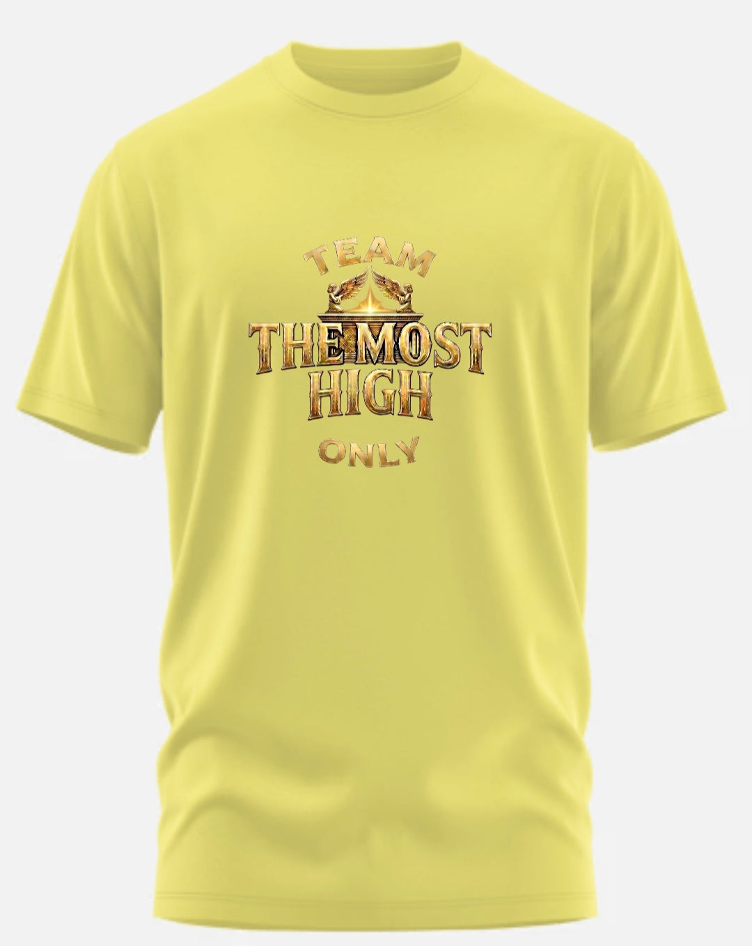TEAM THE MOST HIGH ONLY