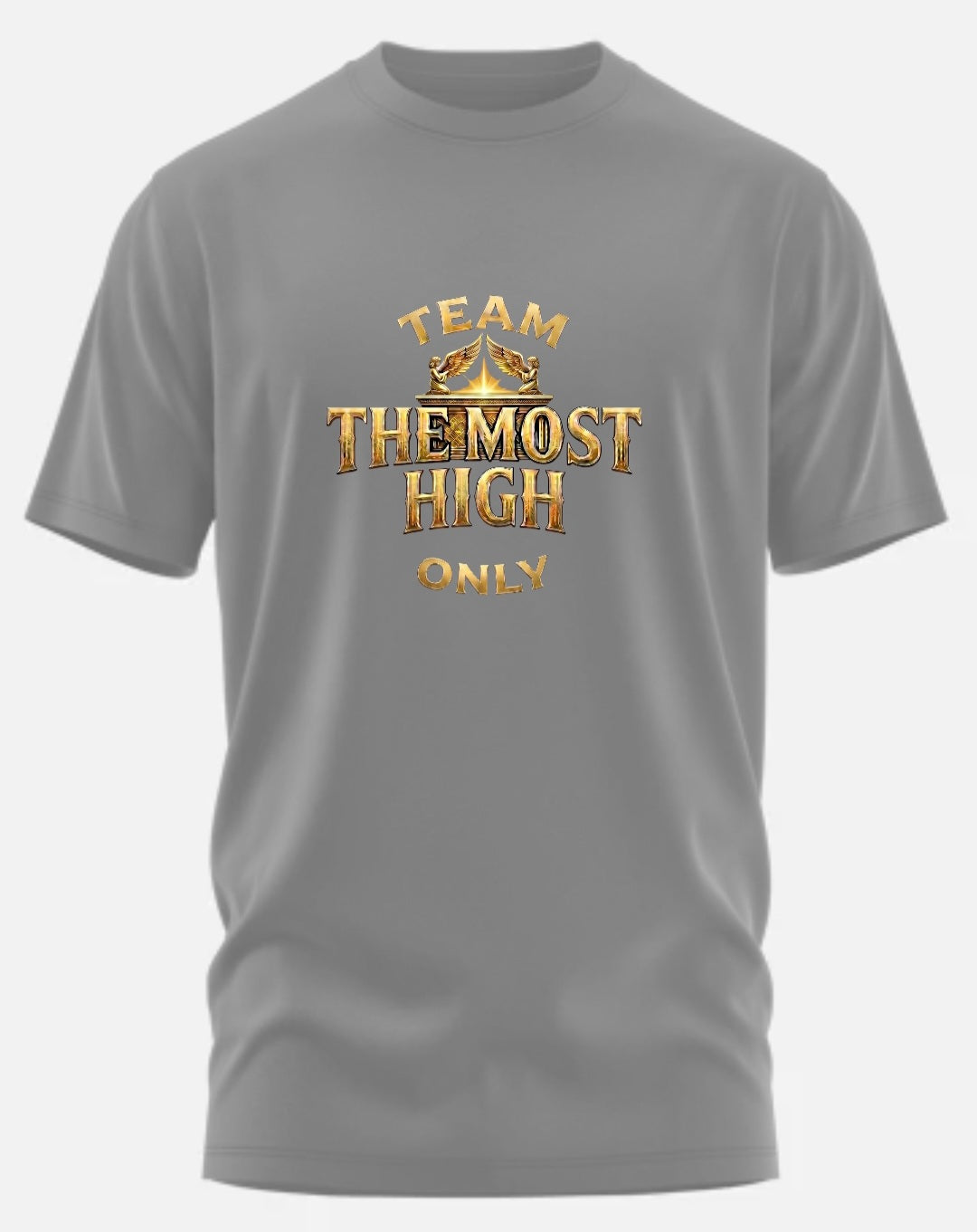 TEAM THE MOST HIGH ONLY