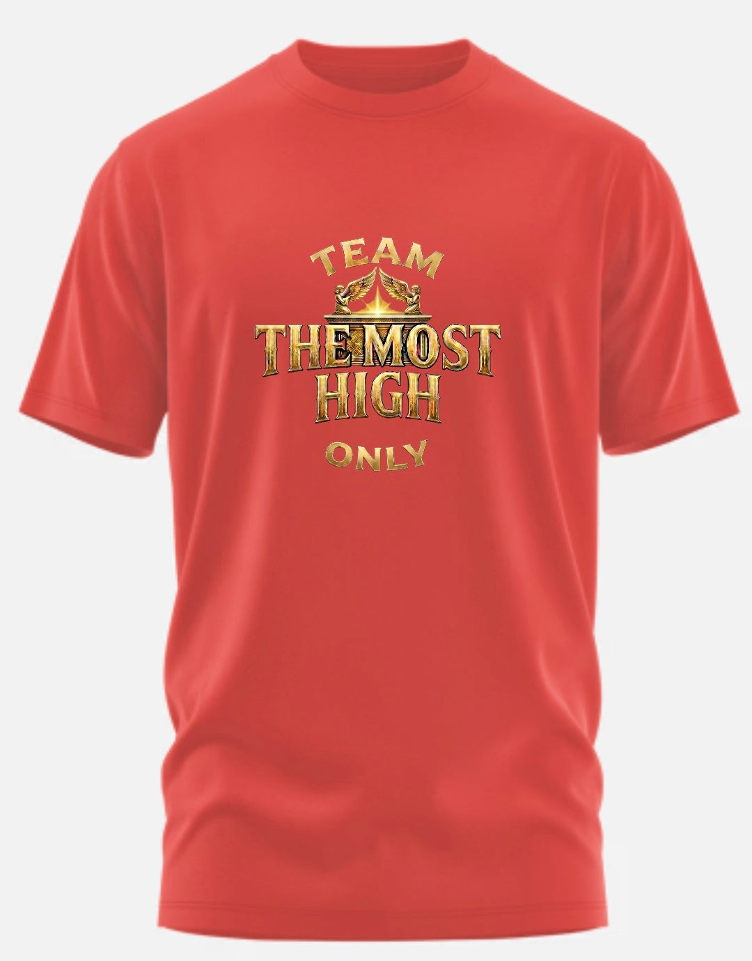 TEAM THE MOST HIGH ONLY