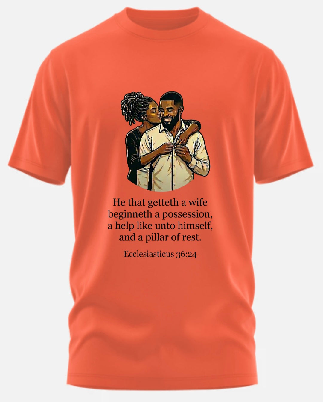 GET YOU A WIFE T-SHIRT