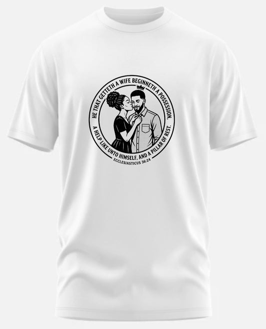 GET YOU A WIFE T-SHIRT
